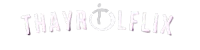 ThayrolFlix